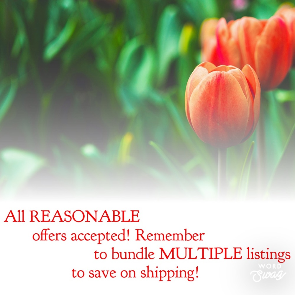 All REASONABLE offers accepted!